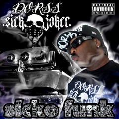 Stream 20.SIcko fuNK __ Dorss Sick Joker by DORSS | Listen