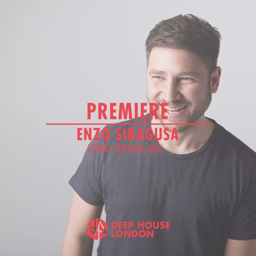 Premiere: Enzo Siragusa - Gemini (Original Mix)