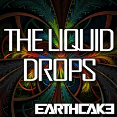 NESS - The Liquid Drops (EARTHCAKE remix)