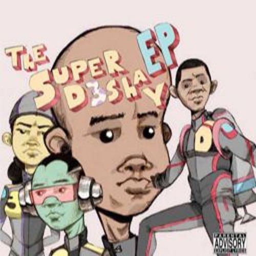 the super d3shay ep