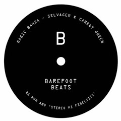 Barefoot Beats 01 Side B - Magic Bahia - Selvagem [Snippet]