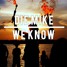 We Know (Miami Demo Drop Mix)