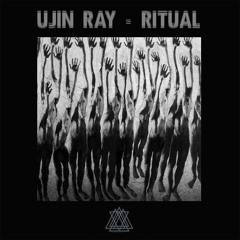 PREMIERE: Ujin Ray - Ritual [Night Noise]