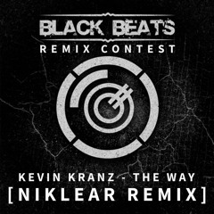 Kevin Kranz - The Way (NIKLEAR Remix) // FREE DOWNLOAD