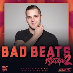 Bad Beats Mixtape 2 mixed by Bad Berry