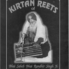 Keertan Reets Of Bhai Randhir Singh - Side A