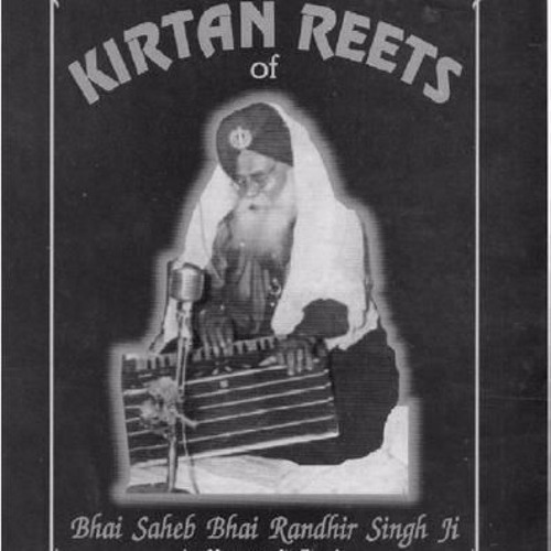 Keertan Reets Of Bhai Randhir Singh - Side A