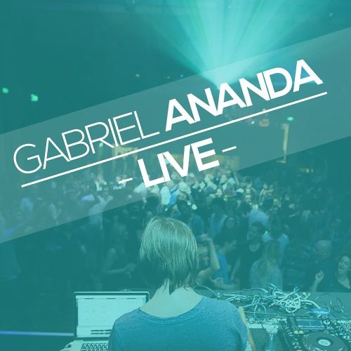 Gabriel Ananda -live-