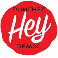 PuncheZ - Hey [REMIX] [HARDTEKK]