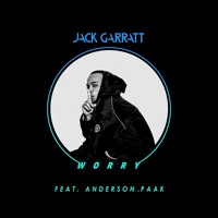 Jack Garratt - Worry (Ft. Anderson .Paak)