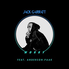 Worry - Feat. Anderson .Paak