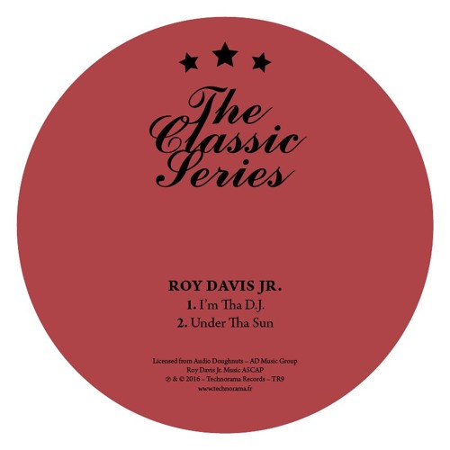 Roy Davis Jr. - I’m Tha D.J. / Under Tha Sun [TR9] snippets