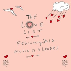 The Love List -- Top 20 Tracks February 2016 [MI4L.com]