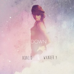Adalid - Down ft. WxNDER y
