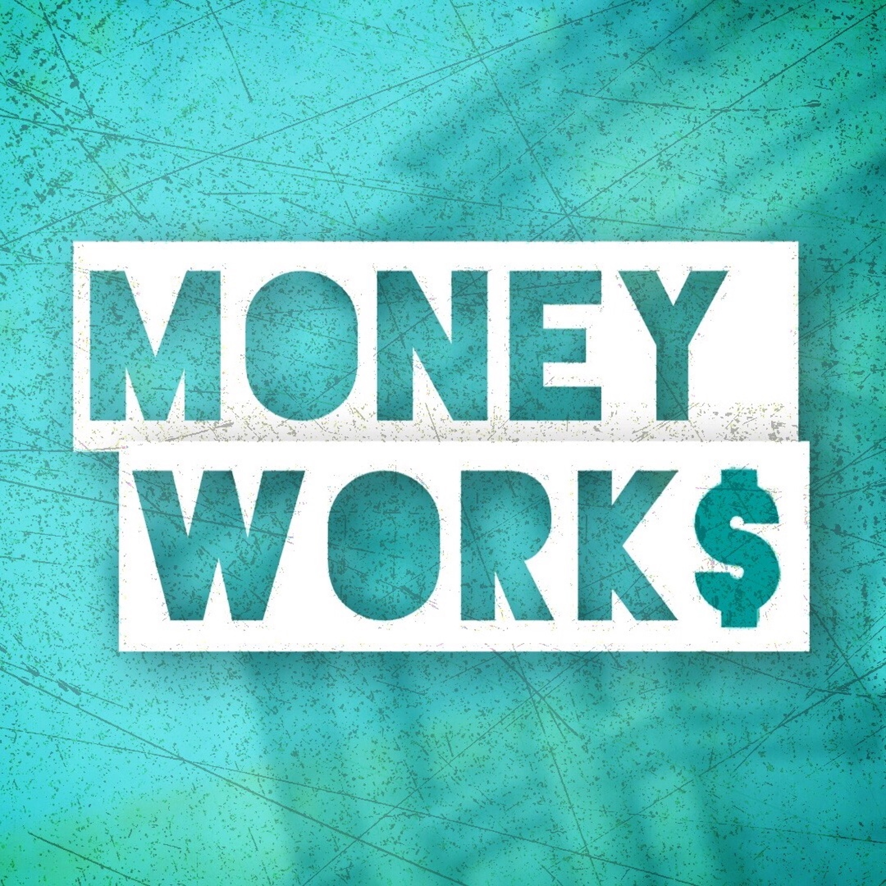 3.5 Friday Money Works Podcast