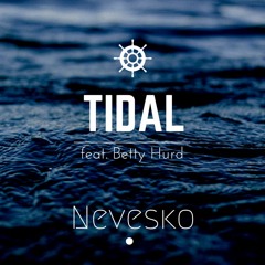 Tidal (feat. Betty Hurd)