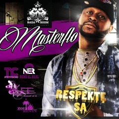 Respekte Sa - MASTERFLO RIPOSTE