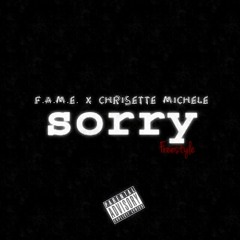 F.A.M.E. Ft Chrisette Michele - Sorry Freestyle