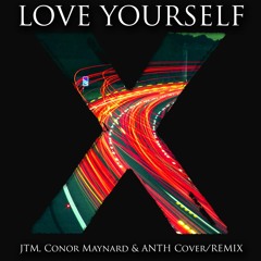 Love Yourself (JTM, Conor Maynard & ANTH Remix/Cover) - Justin Bieber