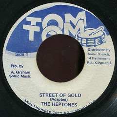 Heptones "Street Of Gold (Dreadlocks The Time Has Come)" [Tom Tom]