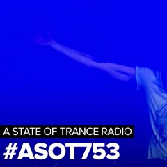 #ASOT753 NoMosk & Lucid Blue - Inside The Fire (Mhammed El Alami Remix)
