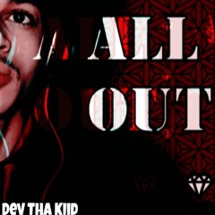 Dev Tha Kiid - Peace And Positivity