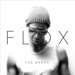 FLOX - The Words