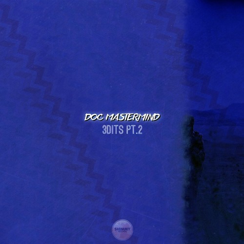 DOC Mastermind - PSA (3DITS PT​.​2 available on Bandcamp now)