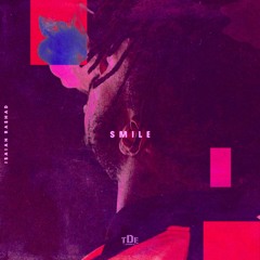 Isaiah Rashad- Smile (Leaned Out)