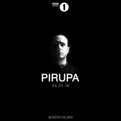 Pirupa Essential Mix BBC Radio 1 (23/01/2016)