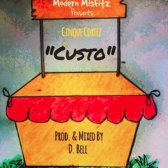 Cinque Cortez - Custo (Always Cortez)