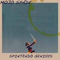 Mojo Spade - Streets Of Rage