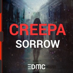 Creepa - Sorrow [Free Download]