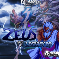 @ReLLaMaRBeats X LostBoyRo - Zeus Flow (Produced by ReLLaMaRBeats)