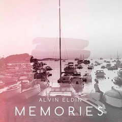 Alvin Eldin - Memories (Out on Spotify)