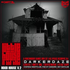 Little House In The Hood V.2