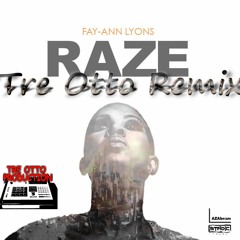 Tre Otto Raze Riddim (Remix!)