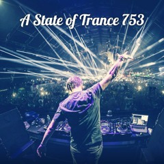 Armin van Buuren - ASOT 753 - 03.03.2016 (Free) → [www.facebook.com/lovetrancemusicforever]