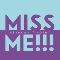 Miss Me