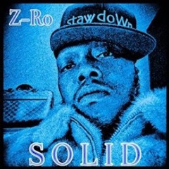 $olid Z-ro