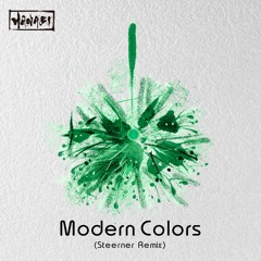 Modern Colors (Steerner Remix)