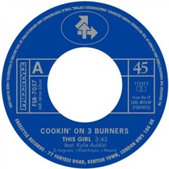Cookin' On 3 Burners Vs Kungs -This Girl - Original Maille Rework