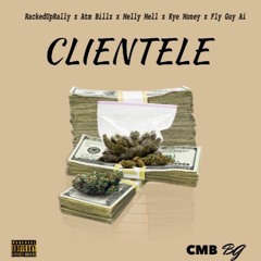 Rackedup Rally- CLIENTELE ft ATM Billz, Melly mel, Kye Money and Flyguy Ai
