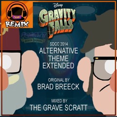 Gravity Falls - Alternative Theme Extended Remix (SDCC 2014)(Between Dimensions)