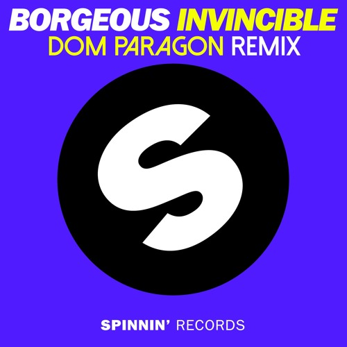 Invincible (Dom Paragon Remix)