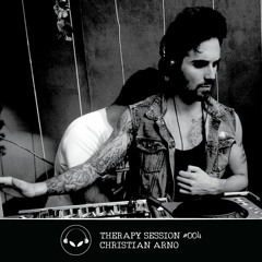 Therapy Session #004 - Guest: Christian Arno