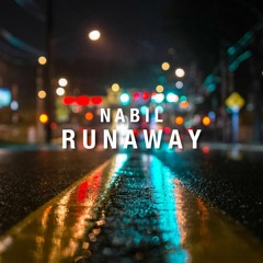 Nabil - Runaway (Original Mix)