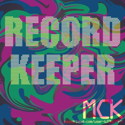 RECORD KEEPER  Produced by Celavis Rough - Mix