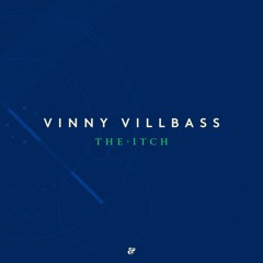 Vinny Villbass - The Itch