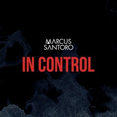 Marcus Santoro - In Control